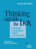 Thinking Outside the Box. Pandemia e geopolitica: i nuovi assetti globali (eBook, ePUB)
