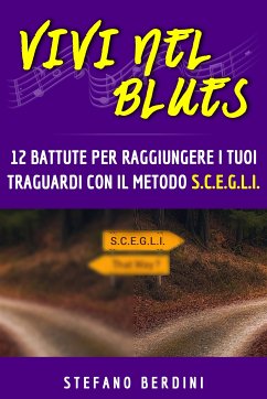 Vivi Nel Blues (eBook, ePUB) - Berdini, Stefano