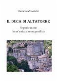 Il Duca di Altatorre (eBook, ePUB)