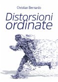 Distorsioni ordinate (eBook, ePUB)