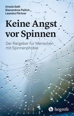 Keine Angst vor Spinnen (eBook, PDF) - Galli, Ursula; Pallich, Gianandrea; Pörtner, Leandra