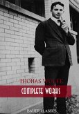 Thomas Wolfe: Complete Works (eBook, ePUB)