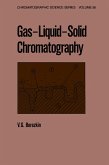 Gas-Liquid-Solid Chromatography (eBook, PDF) Gas-Liquid-Solid Chromatography (eBook, PDF)