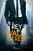 El rey de Wall Street (eBook, ePUB)