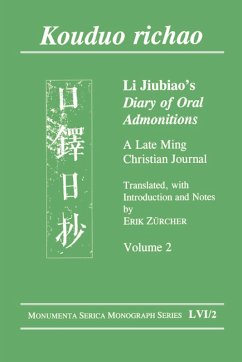 Kouduo richao. Li Jiubiao's Diary of Oral Admonitions. A Late Ming Christian Journal (eBook, PDF) - Zürcher, Erik