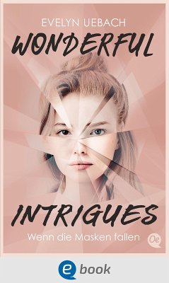 Wonderful Intrigues (eBook, ePUB) - Uebach, Evelyn