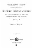 Australia Circumnavigated. The Voyage of Matthew Flinders in HMS Investigator, 1801-1803 / Volume II (eBook, ePUB)