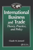 International Business and TradeTheory, Practice, and Policy (eBook, PDF)