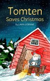 Tomten Saves Christmas (eBook, ePUB) Tomten Saves Christmas (eBook, ePUB)