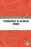 Strangeness in Jacobean Drama (eBook, PDF)