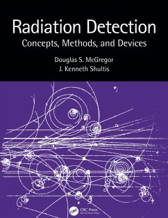 Radiation Detection (eBook, PDF) - Mcgregor, Douglas; Shultis, J. Kenneth