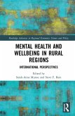 Mental Health and Wellbeing in Rural Regions (eBook, PDF)