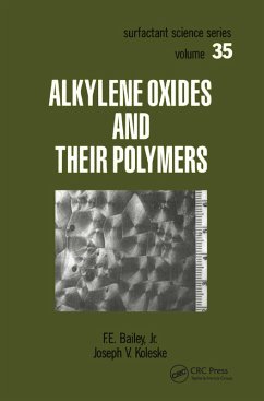 Alkylene Oxides and Their Polymers (eBook, ePUB) - Bailey, F. E.