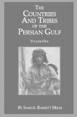 The Countries And Tribes Of The Persian Gulf (eBook, ePUB) The Countries And Tribes Of The Persian Gulf (eBook, ePUB)