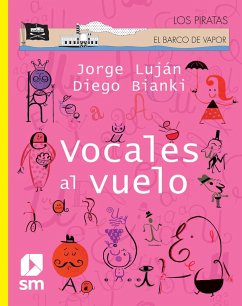Vocales al vuelo (eBook, ePUB) - Luján, Jorge