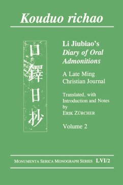 Kouduo richao. Li Jiubiao's Diary of Oral Admonitions. A Late Ming Christian Journal (eBook, ePUB) - Zürcher, Erik