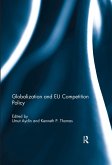 Globalization and EU Competition Policy (eBook, ePUB)