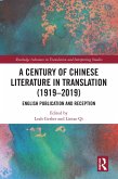 A Century of Chinese Literature in Translation (1919-2019) (eBook, ePUB)