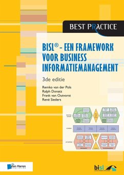 BiSL - Een Framework voor business informatiemanagement - 3de editie (eBook, ePUB) - Outvorst, Frank van; Donatz, Ralph; Pols, Remko van der; Sieders, René