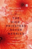 The High Priestess Never Marries (eBook, ePUB)