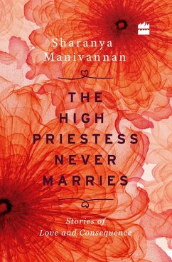 The High Priestess Never Marries (eBook, ePUB) - Manivannan, Sharanya
