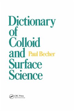 Dictionary of Colloid and Surface Science (eBook, ePUB) - Becher, Paul