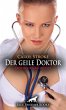 Der geile Doktor   Erotische Geschichte... - Bild 1