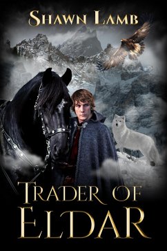 Trader of Eldar (eBook, ePUB) - Lamb, Shawn