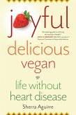 Joyful, Delicious, Vegan (eBook, ePUB)