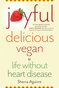 Joyful, Delicious, Vegan (eBook, ePUB) - Aguirre, Sherra