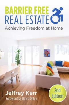 Cover Barrier Free Real Estate~Achieving Freedom at Home (eBook, ePUB)