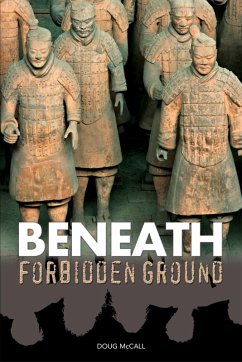 Beneath Forbidden Ground (eBook, ePUB) - McCall, Doug