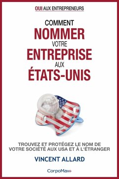 Cover Comment nommer votre entreprise aux États-Unis (Oui aux entrepreneurs ®, #2) (eBook, ePUB)