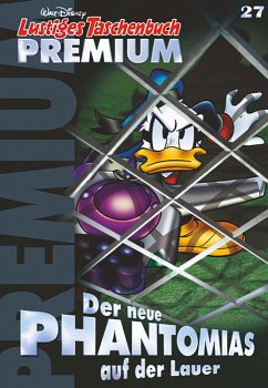 Der neue Phantomias auf der Lauer / Lustiges Taschenbuch Premium Bd.27 (eBook, ePUB) - Disney, Walt