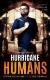 Hurricane Humans: Give Me Accountability, I'll Give You Peace (eBook, ePUB)