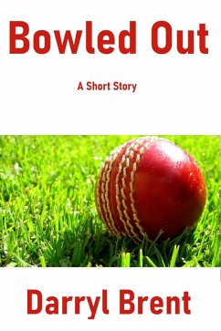 Bowled Out (eBook, ePUB) - Brent, Darryl