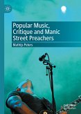 Popular Music, Critique and Manic Street Preachers (eBook, PDF)
