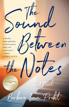 The Sound Between The Notes (eBook, ePUB) - Probst, Barbara Linn