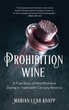 Prohibition Wine (eBook, ePUB) - Knapp, Marian Leah