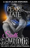 Sinth Savior - A Sci-Fi Alien Romance (Sinth Strain, #0) (eBook, ePUB)
