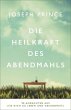 Die Heilkraft des Abendmahls (eBook,... - Bild 1