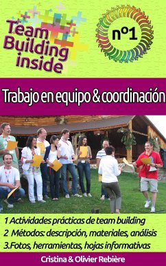 Team Building inside n°1 - Trabajo en equipo y coordinación (eBook, ePUB) - Rebiere, Cristina; Rebiere, Olivier