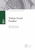 Trabajo Social Familiar (eBook, ePUB) Trabajo Social Familiar (eBook, ePUB)
