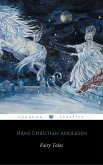 Fairy Tales of Hans Christian Andersen (eBook, ePUB)