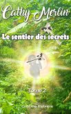 Cathy Merlin: 2. Le sentier des secrets (eBook, ePUB)