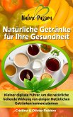 Natürliche Getränke für Ihre Gesundheit (eBook, ePUB)