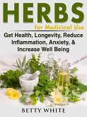 Herbs for Medicinal Use (eBook, ePUB)