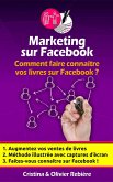 Marketing sur Facebook (eBook, ePUB) Marketing sur Facebook (eBook, ePUB)