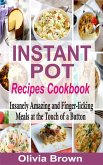 Instant Pot Recipes Cookbook (eBook, ePUB)