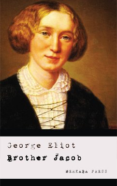 Brother Jacob (eBook, ePUB) - Eliot, George